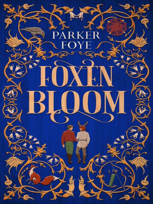 Title details for Foxen Bloom by Parker Foye - Available